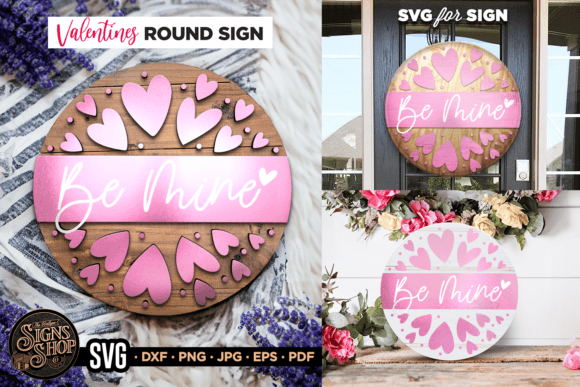 Be Mine Hearts SVG Round Sign for Graphics and Crafts