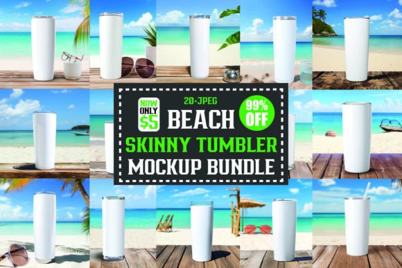Beach Skinny Tumbler Mockups Bundle for Mugs Amp Graphics