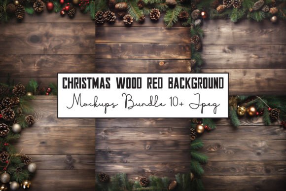 Christmas Background Wood Mockups Bundle for Graphics and Christmas Amp