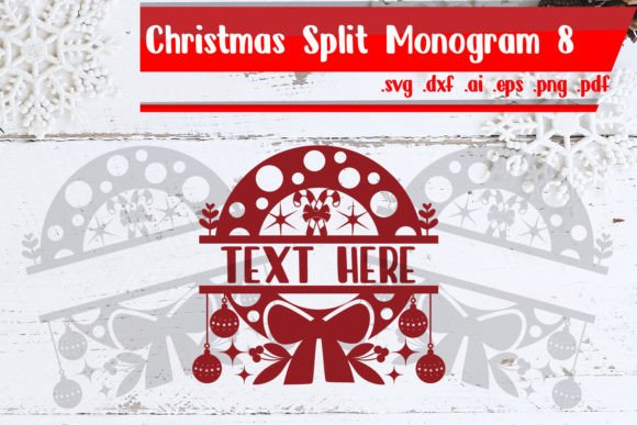 Christmas Split Monogram 8 for Crafts and Graphics