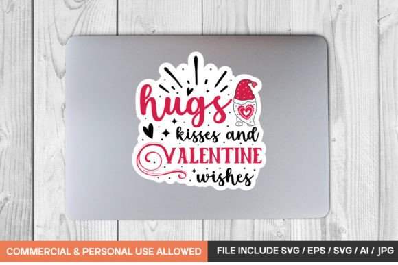 Hugs Kisses and Valentine Wishes Sticker - Graphics for Crafts