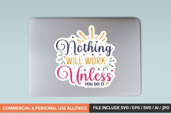 Nothing Will Work Unless You Do It: A Graphic Design Asset for Crafts
