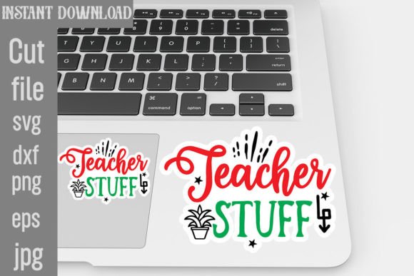 Teacher Stuff SVG Cut File: A Graphic Design Asset for Creative Crafts