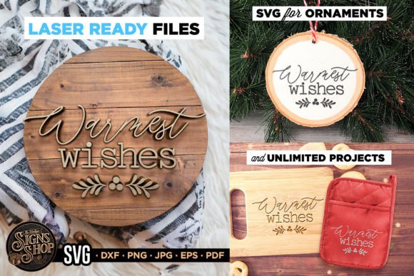 Warmest Wishes Christmas SVG Sign Review